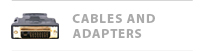 Cables and adapters